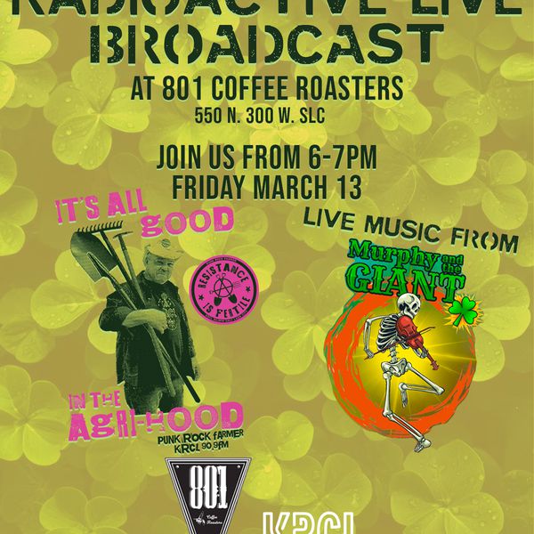 Mar 13: Punk Rock Farmer Live in the Marmalade, 6 PM @ 801 Coffee Roasters